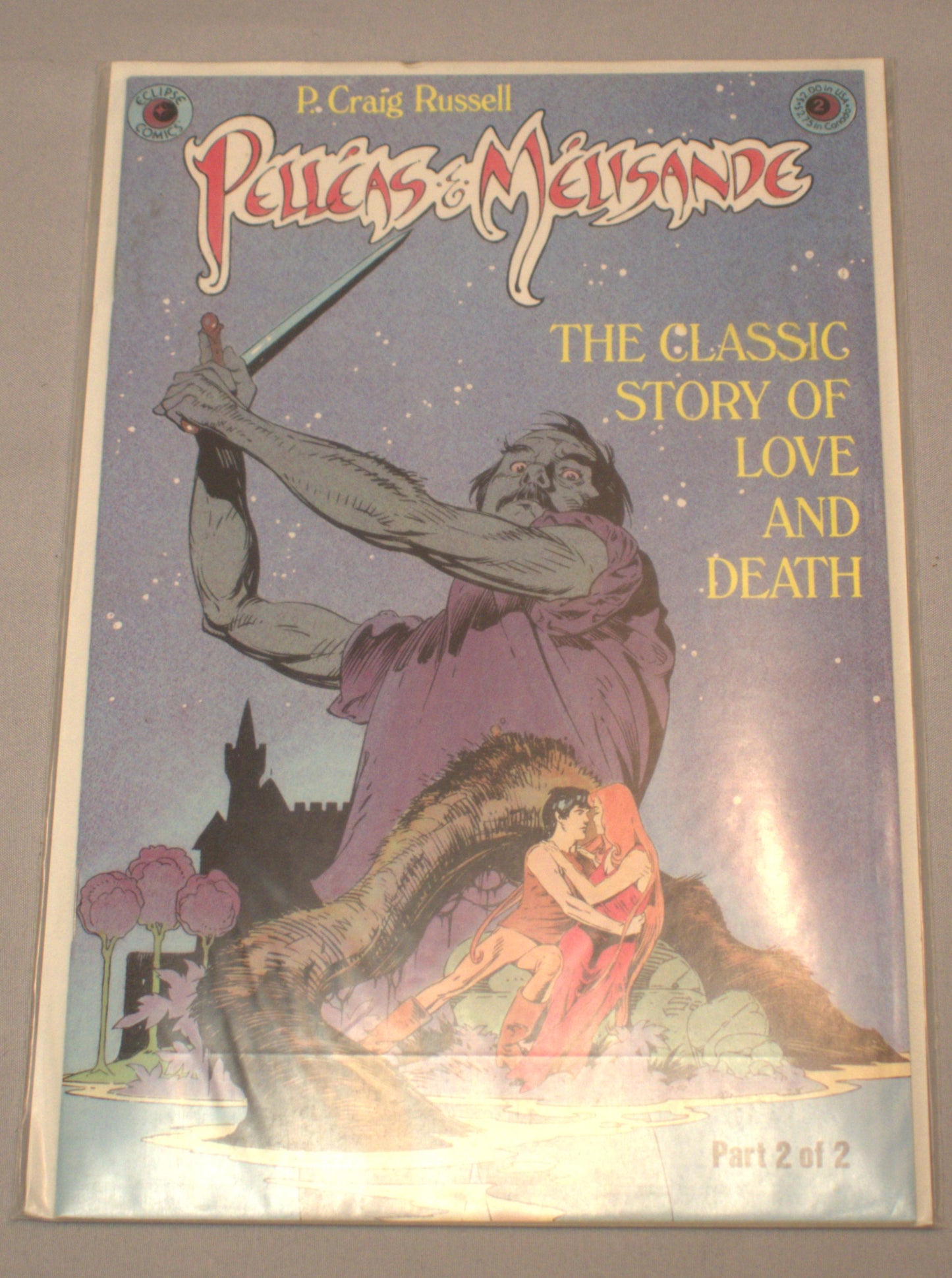 Pelleas & Melisande The Classic Story of Love And Death