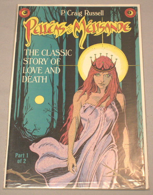 Pelleas & Melisande The Classic Story of Love And Death
